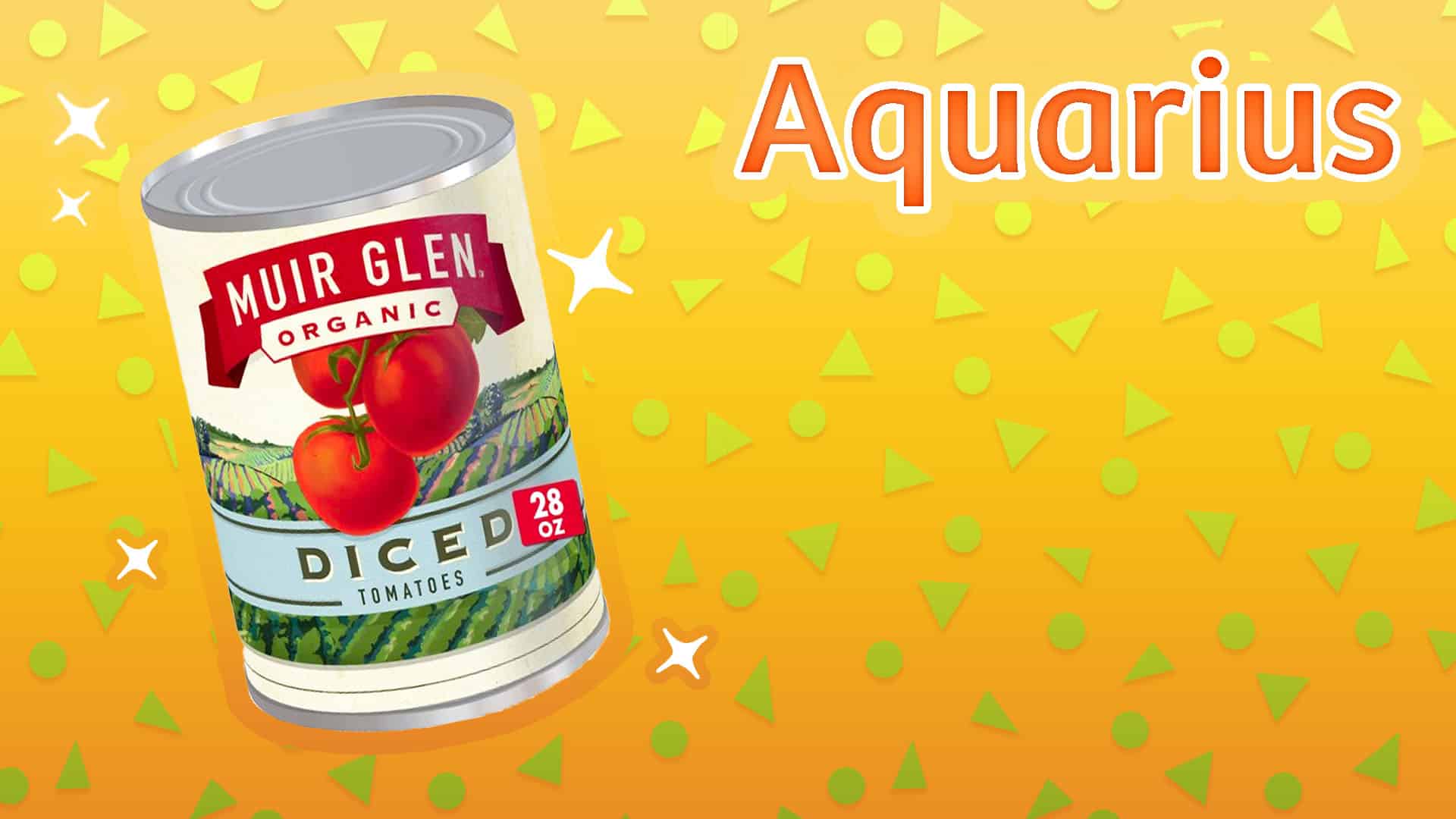 canned vegetable zodiac aquarius